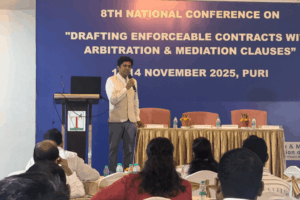 8th National Conference on “Drafting Enforceable Contracts with Arbitration & Mediation Clauses” at Puri